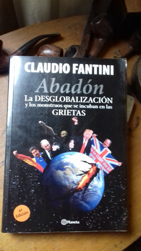Abadón La Desglobalización Y.../// Claudio Fantini