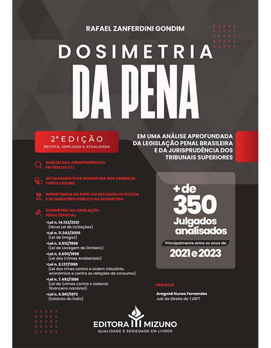 Dosimetria Da Pena 2ª Edição, De Gondim, Rafael Zanferdini. Editorial 2, Tapa Mole En Português, 2024