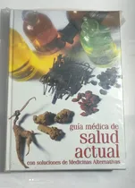 Comprar Salud Actual - Guia Medica De La Salud Actual ..