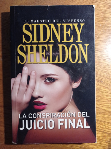 La Conspiracion Del Juicio Final - Sidney Sheldon