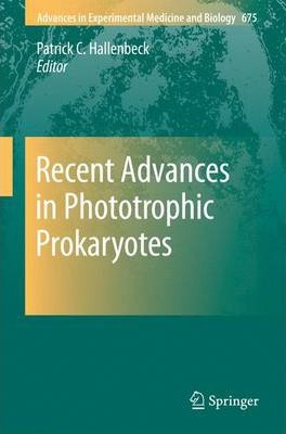 Libro Recent Advances In Phototrophic Prokaryotes - Patri...