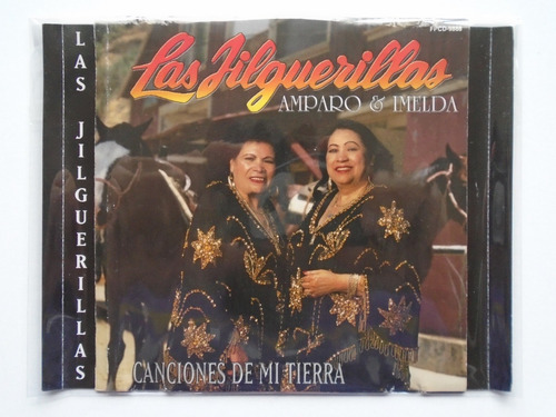 Las Jilguerillas - Canciones De Mi Tierra Cd 1999 Fonovisa