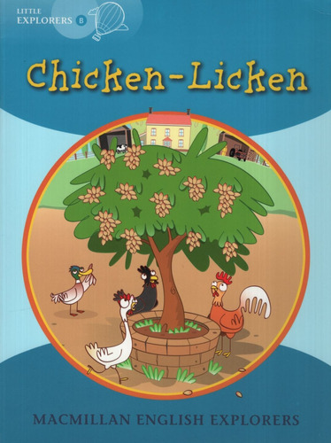 Chicken-licken - Macmillan English Little Explorers B