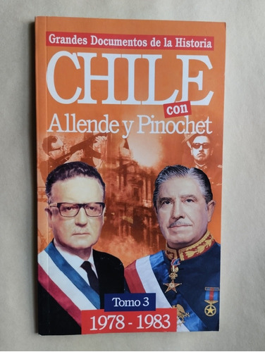 Libro Chile Con Allende Y Pinochet Tomo 3 Revista Ercilla