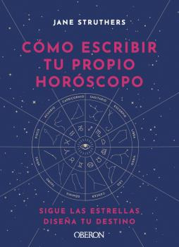 Libro Cómo Escribir Tu Propio Horóscopo De Struthers Jane Ob