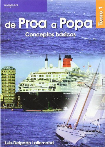 Libro De Proa A Popa Tomo I De Luis Delgado Lállemand Ed: 1