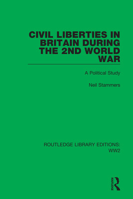 Libro Civil Liberties In Britain During The 2nd World War...