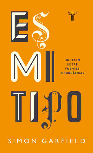 Es Mi Tipo - Simon Garfield