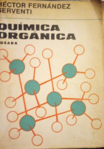 Química Orgánica Fernández Serventi