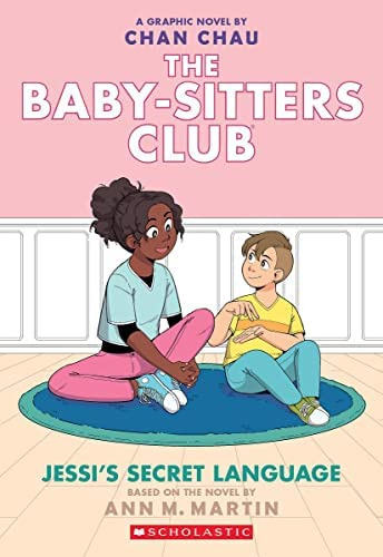 Jessiøs Secret Language: A Graphic Novel (the Baby-sitters Club #12) (the Baby-sitters Club Graphix), De Martin, Ann M.. Editorial Oem, Tapa Blanda En Inglés