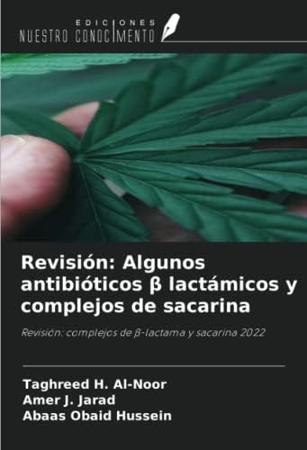 Libro: Revisión: Algunos Antibióticos ß Lactámicos Y De De Y