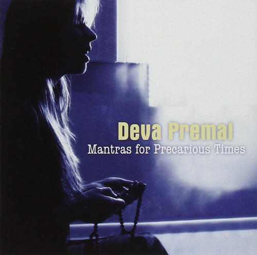 Cd: Mantras For Precarious Times