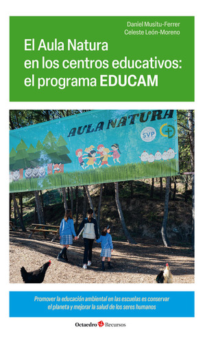Libro El Aula Natura En Los Centros Educativos: El Progra...