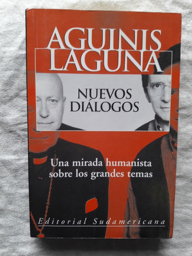 Aguinis  Laguna - Nuevos Dialogos -  Sudamericana 1998