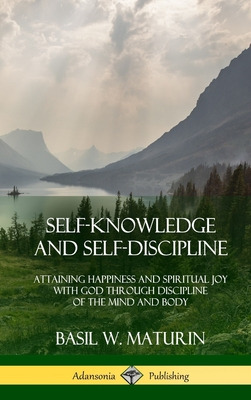 Libro Self-knowledge And Self-discipline: Attaining Happi...