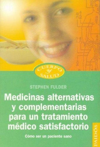 Medicinas Alternativas Y Complementarias Para Un Tratamiento