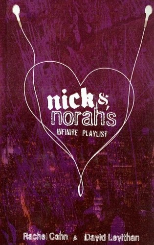 Book : Nick And Norahs Infinite Playlist - Cohn, Rachel