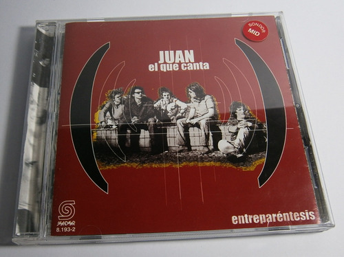 Juan El Que Canta - Entreparéntesis ( C D Sello Sondor 2001)