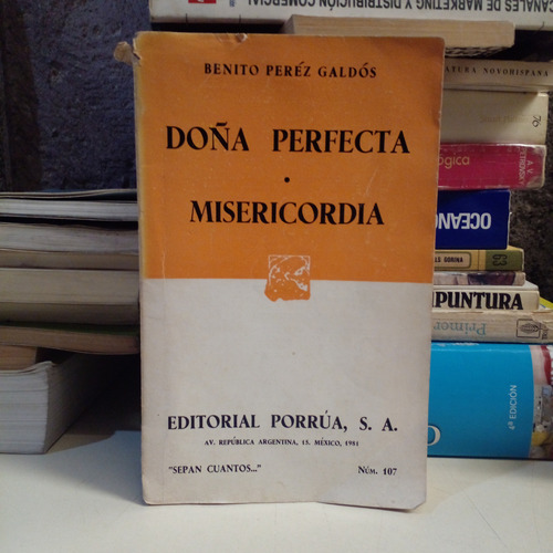 Doña Perfecta / Misericordia - Benito Peréz Galdós