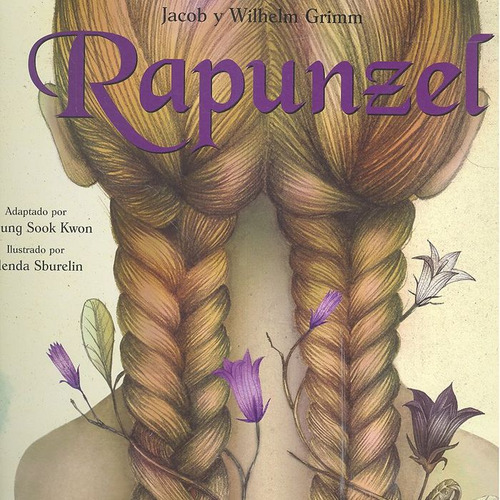 Rapunzel - Hermanos Grimm