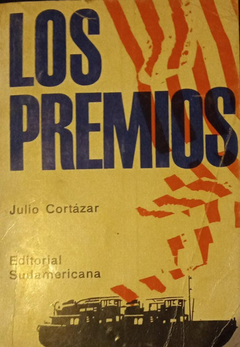 Los Premios Julio Cortázar Sudamericana