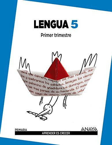 Libro Lengua 5 Primer Segundo Tercer Trimestre Primaria De C