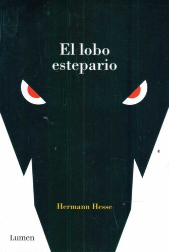 Lobo Estepario / Hermann Hesse (envíos)