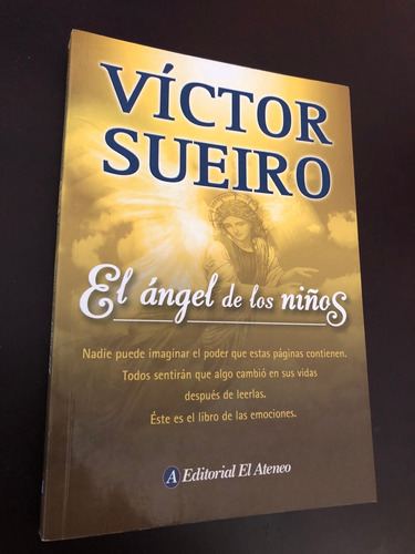 Libro El Ángel De Los Niños Víctor Sueiro - Excelente Estado