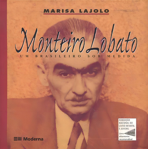 Monteiro Lobato, De Lajolo, Marisa. Editora Moderna Em Português