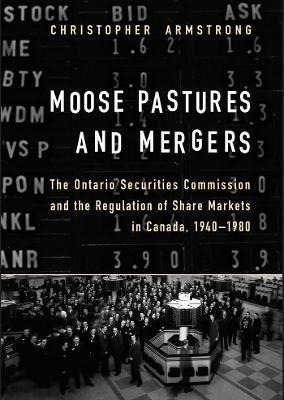 Libro Moose Pastures And Mergers - Chris Armstrong