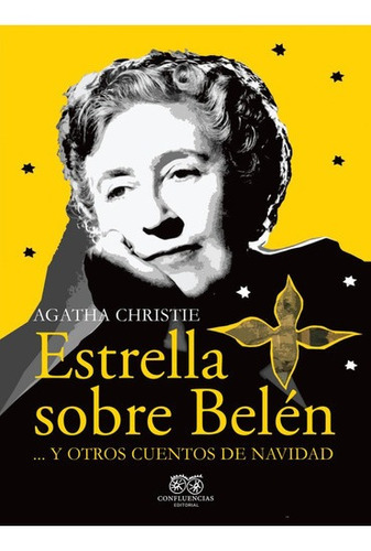 Libro: Estrella Sobre Belén. Christie, Agatha. Confluencias