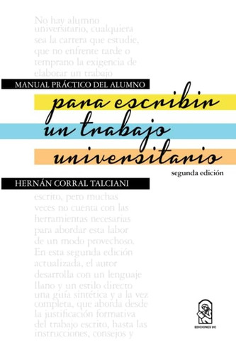 Libro: Manual Práctico Del Alumno Para Escribir Un Trabajo U