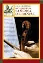 Comprar Breve Historia De La Musica Occidental (akal Musica)