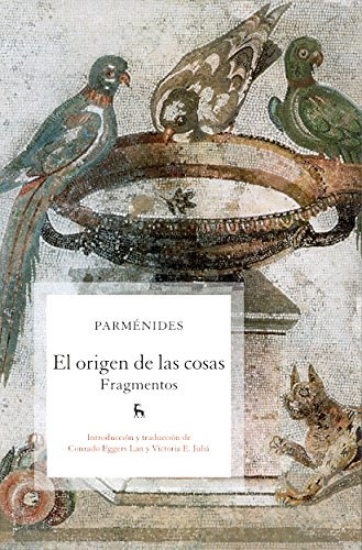 Libro Origen De Las Cosas Fragmentos [traduccion De Conrado
