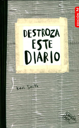 Destroza Este Diario. Gris. Keri Smith               