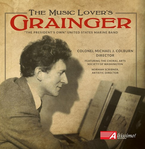 Grainger//the Music Love Cd, Banda Del Propio Presidente De