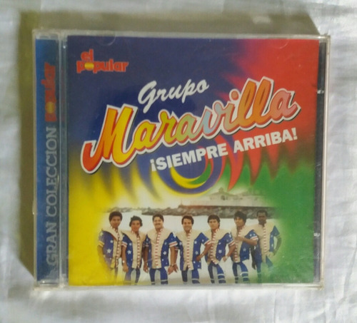 Grupo Maravilla Siempre Arriba Cd Original Nuevo Sellado