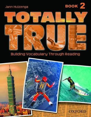 Libro Totally True 2: Student Book - Jann Huizenga