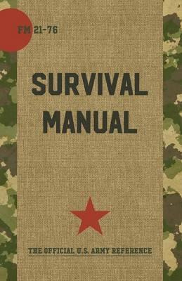 Libro Us Army Survival Manual - Department Of Defense