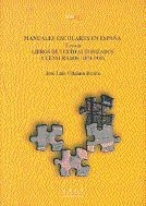 Libro Manuales Escolares En Espaã±a. Tomo Iii: Libros De ...