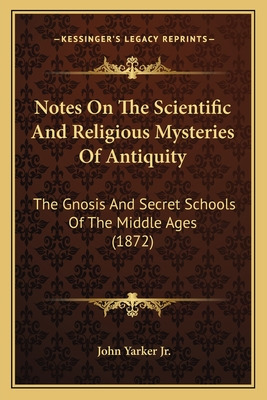 Libro Notes On The Scientific And Religious Mysteries Of ...