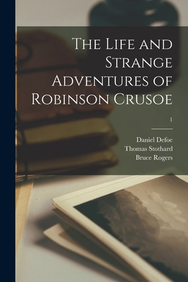 Libro The Life And Strange Adventures Of Robinson Crusoe;...