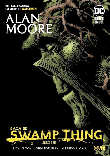 Saga The Swamp Thing Libro # 06 (dc Black Label) - Alan Moor