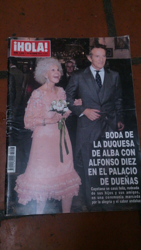 Revista Hola Edic Especial Boda Duquesa De  Alba Us$10,00