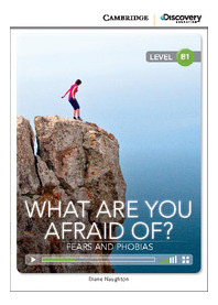 What Are You Afraid Of? Fears And Phobias - Cdeir B1 Kel Edi