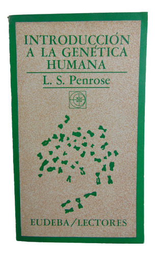 Adp Introduccion A La Genetica Humana L. S. Penrose 