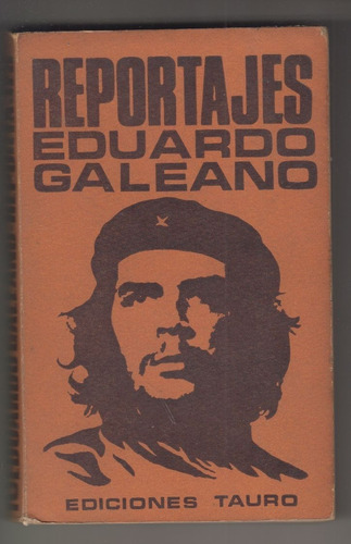 1967 Eduardo Galeano Reportajes 1a Edicion Tapa Horacio Añon