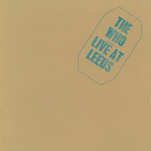 The Who - Live At Leeds Cd