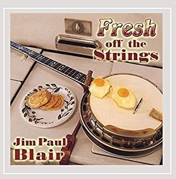 Paul Blair Jim Fresh Off The Strings Usa Import Cd