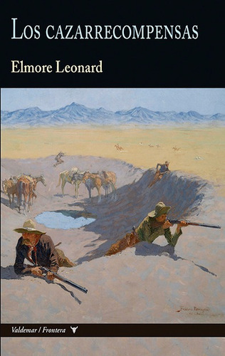 Los Cazarrecompensas - Elmore, Leonard -(t.dura) - *